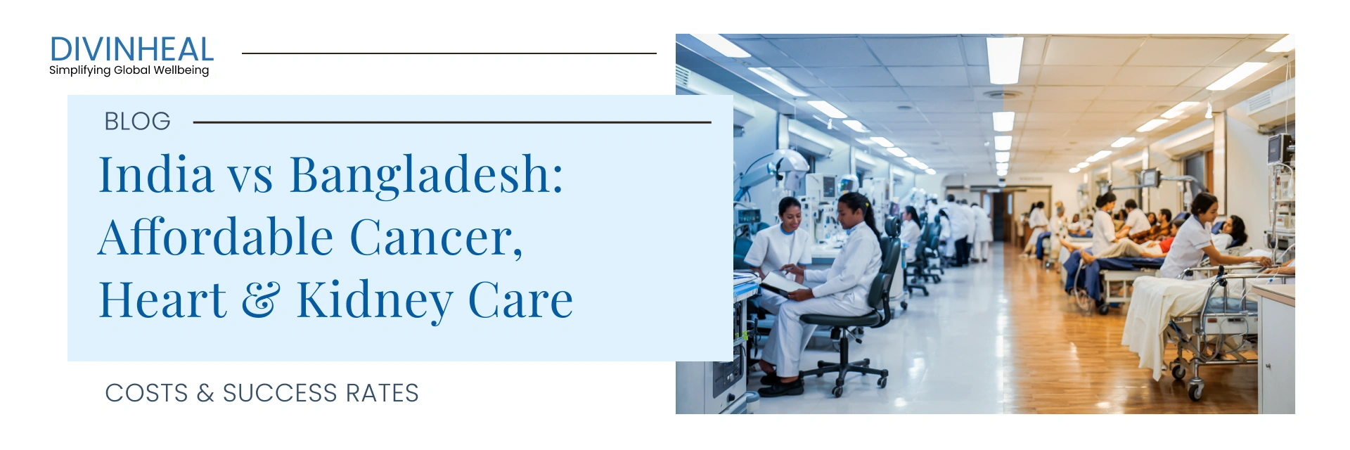 India vs Bangladesh: Affordable Cancer, Heart & Kidney Care