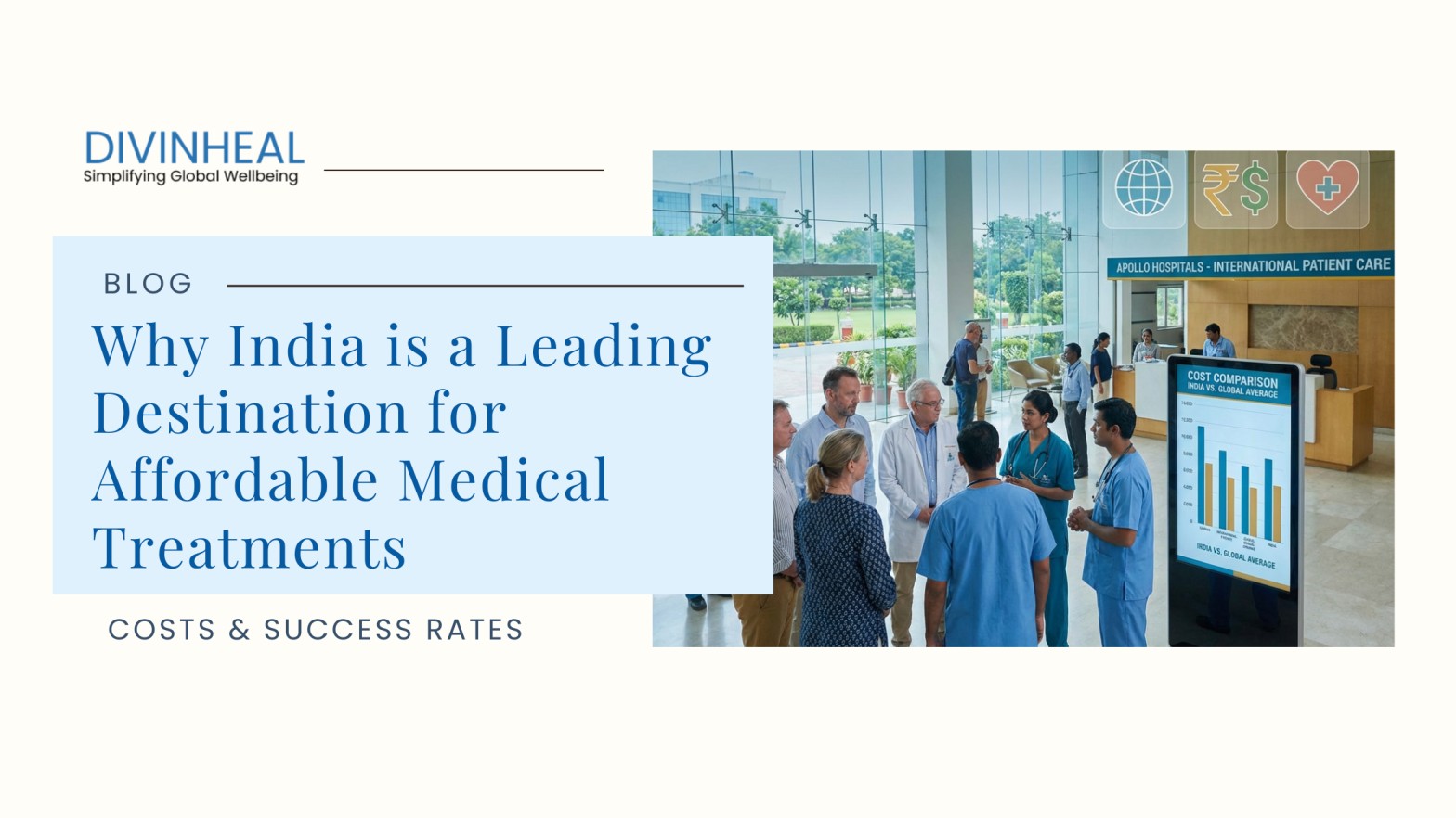 Why India is a Leading Destination for Affordable Medical Treatments - Image 2